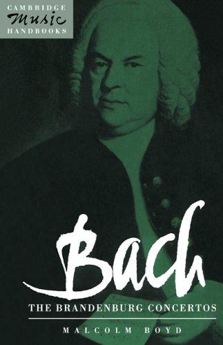 Bach: The Brandenburg Concertos; Boyd, Malcolm; Cambridge University Press, 1993 Bach played the viola, did you know?